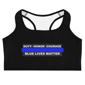 Duty Honor Courage, Blue Lives Matter, Supportive Sports Bra | Stay Dry & Comfortable