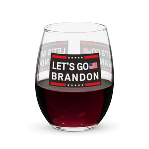 Cheers to Trump!  Stemless Wine Glass with "Let's Go Brandon" Design