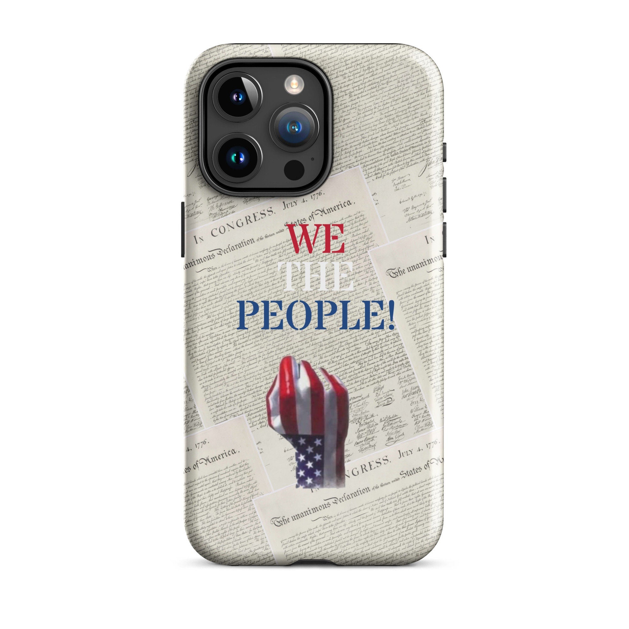 American Flag Fist iPhone Case – We The People Declaration of Independence Design