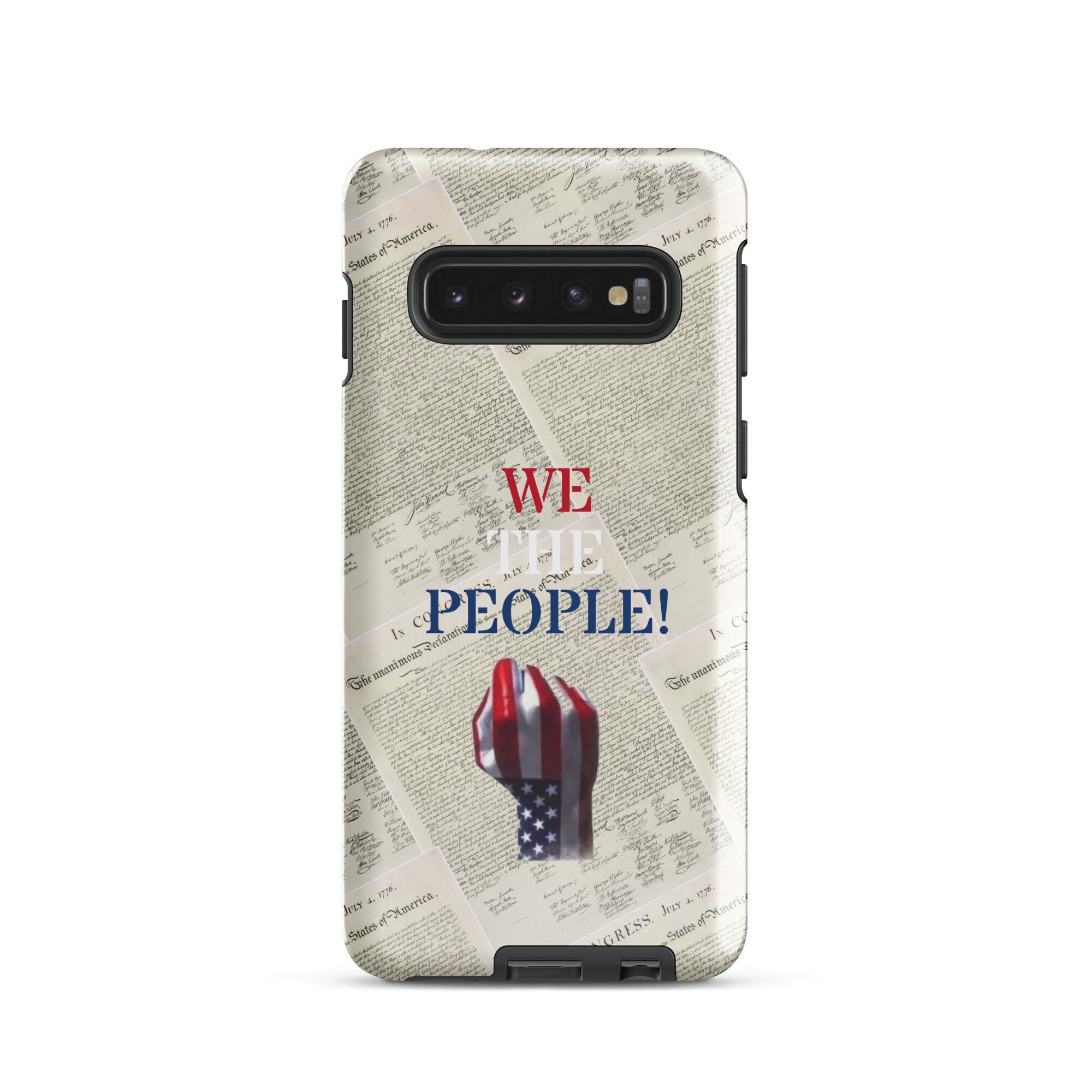 American Flag Fist Samsung Case – We The People Declaration of Independence Design